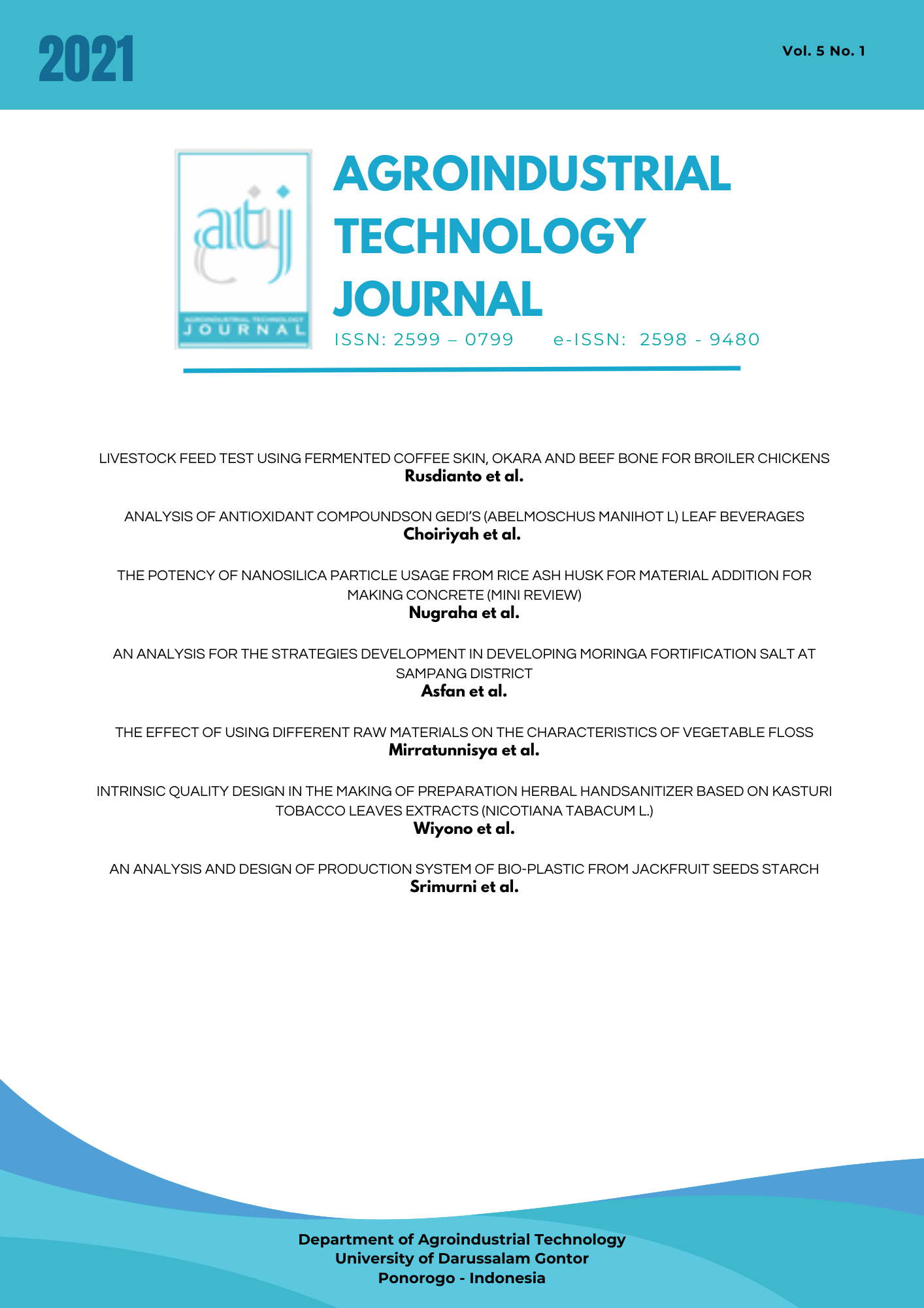 					View Vol. 5 No. 1 (2021): Agroindustrial Technology Journal [ATJ]
				