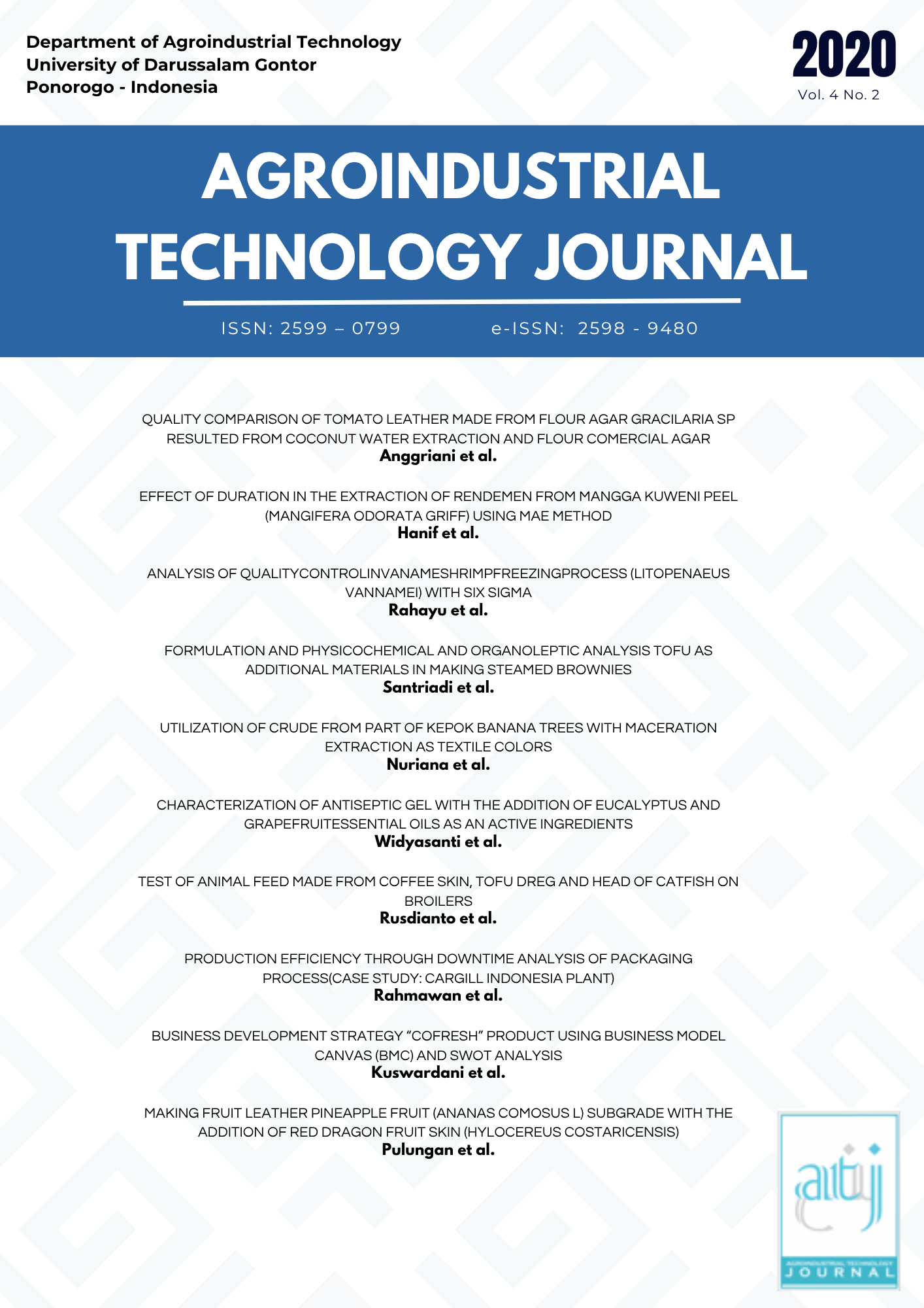 					View Vol. 4 No. 2 (2020): Agroindustrial Technology Journal [ATJ]
				